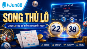 Chi tiết về song thủ lô tại nhà cái Jun88